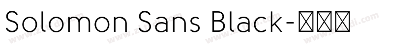Solomon Sans Black字体转换